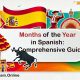 Months of the Year in Spanish: A Comprehensive Guide