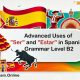 Advanced Uses of "Ser" and "Estar" in Spanish: Grammar Level B2